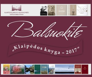 „Klaipėdos knyga – 2017“: kviečiame balsuoti